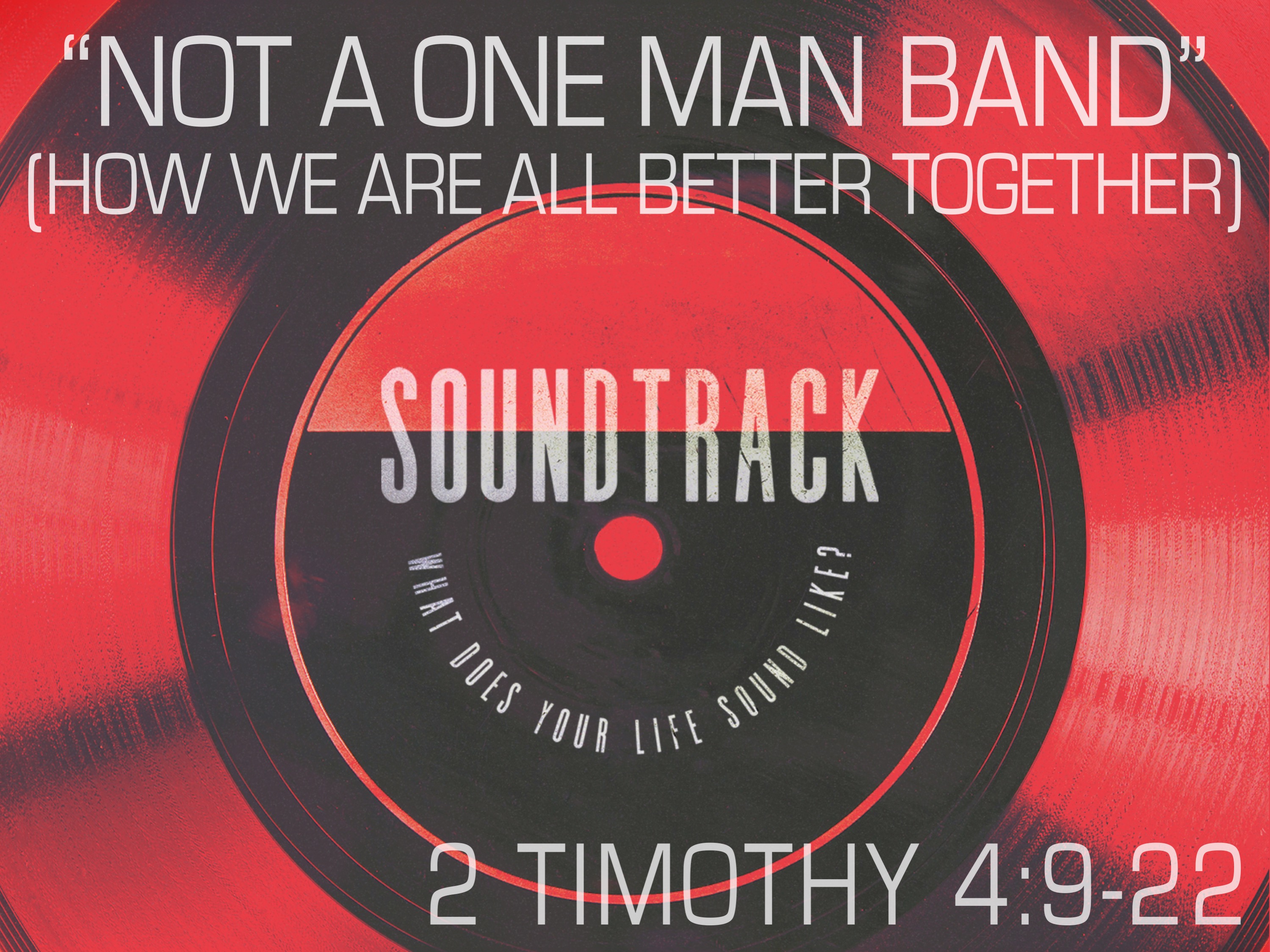 Soundtrack | Not A One Man Band Image