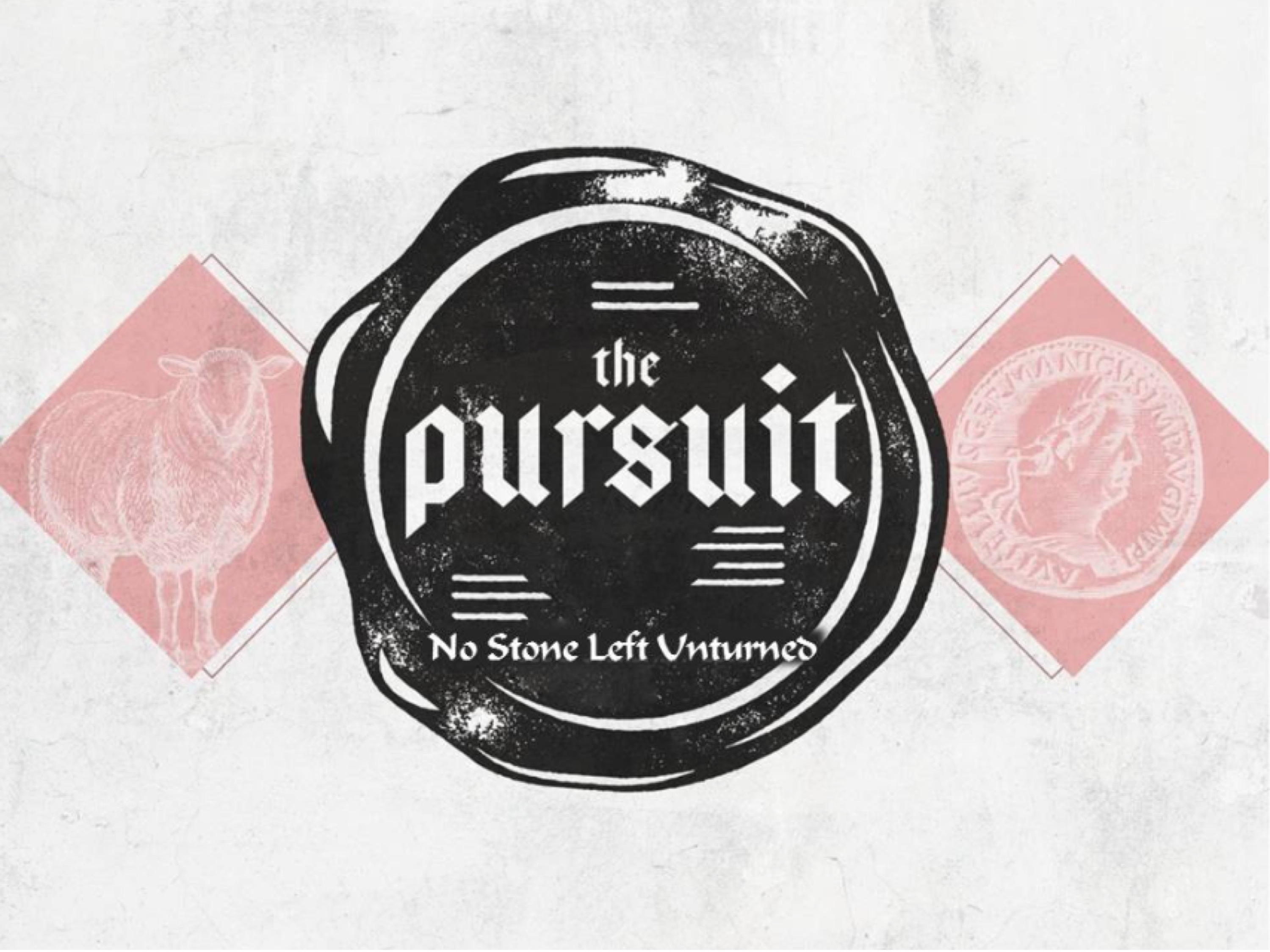 The Pursuit | No Stone Left Unturned Image