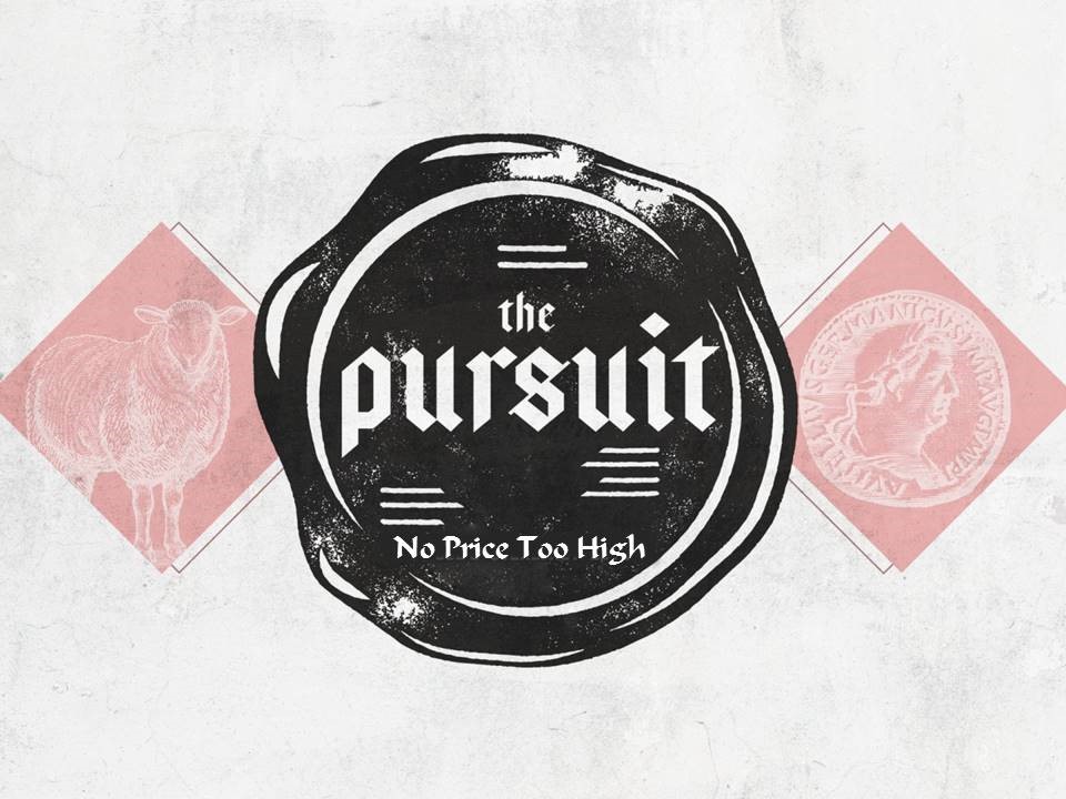 The Pursuit | No Price Too High Image