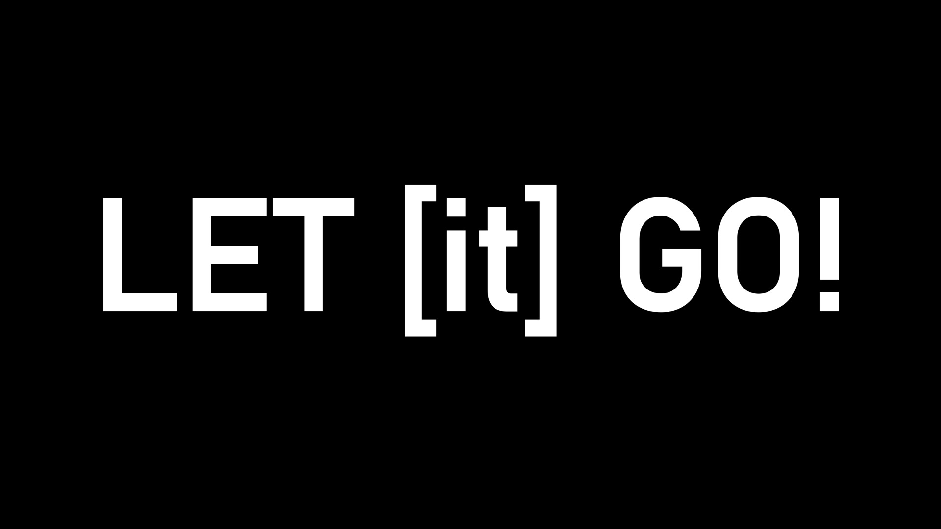Let [It] Go