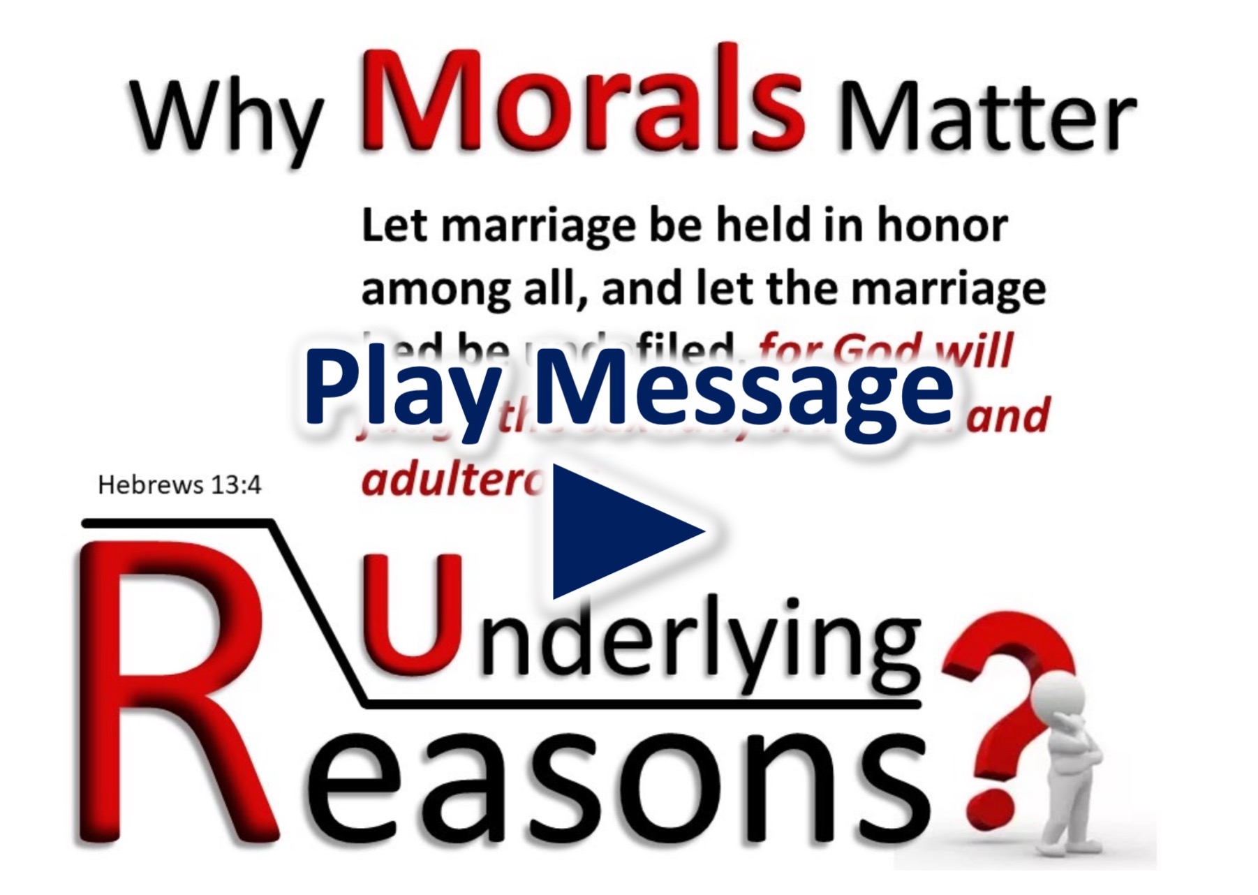 Why Morals Matter