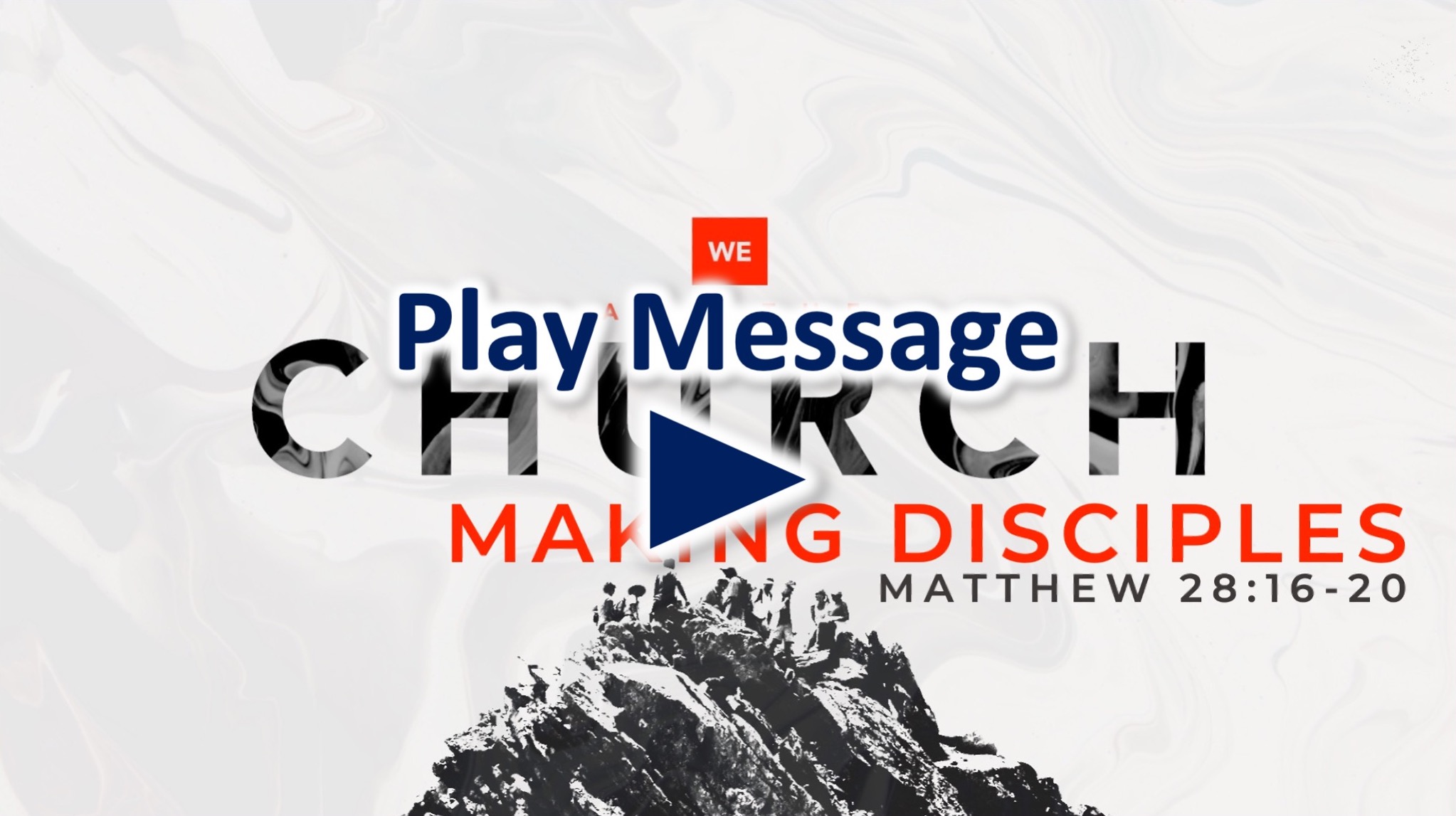 We Are the Church: Making Disciples