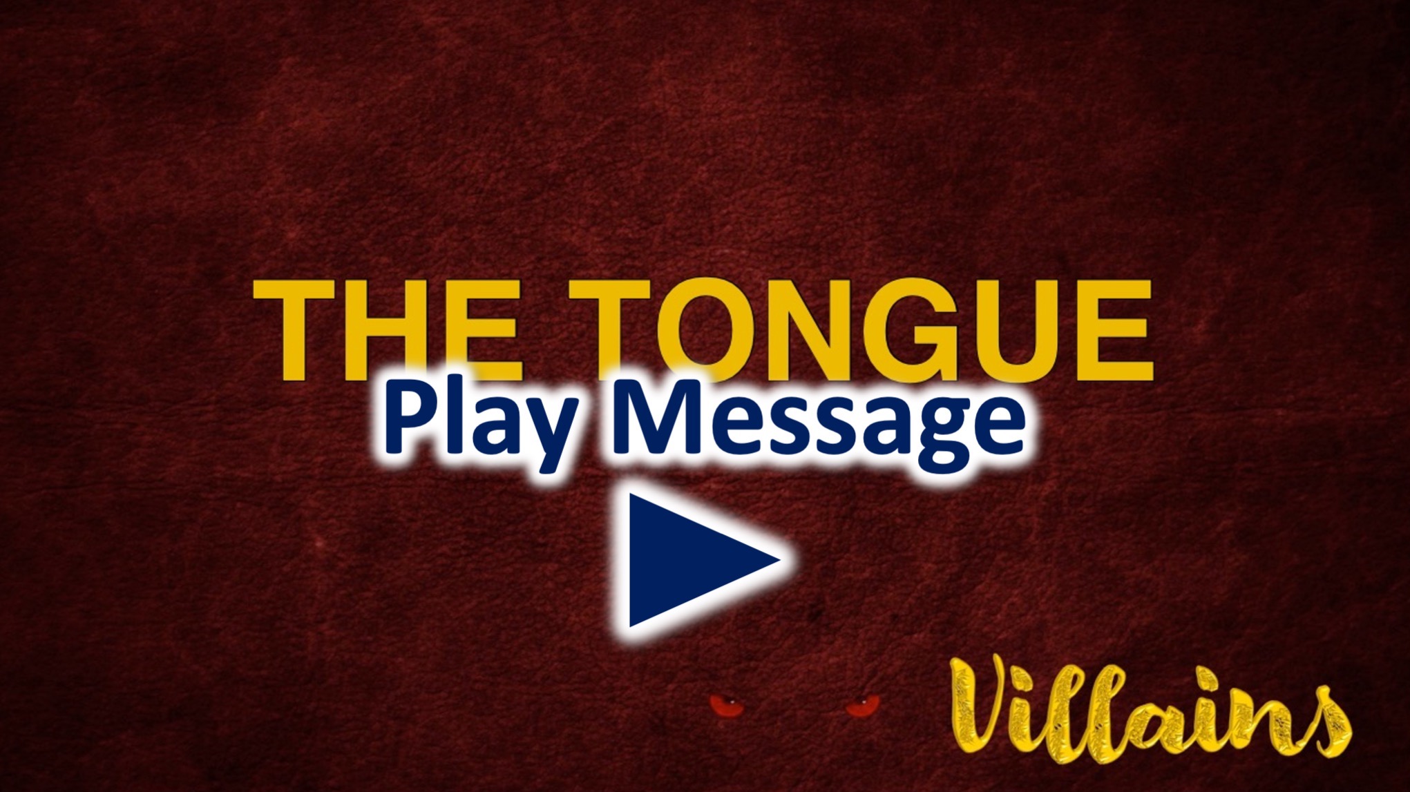 Villains: The Tongue Image