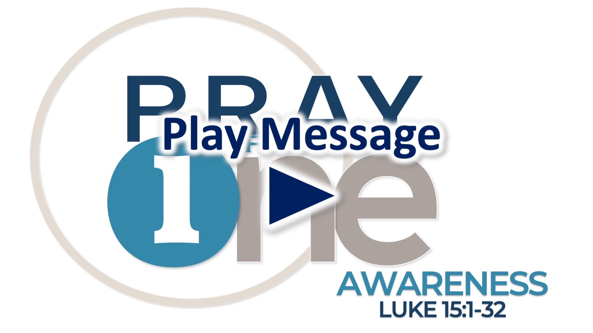 Pray for One: Awareness