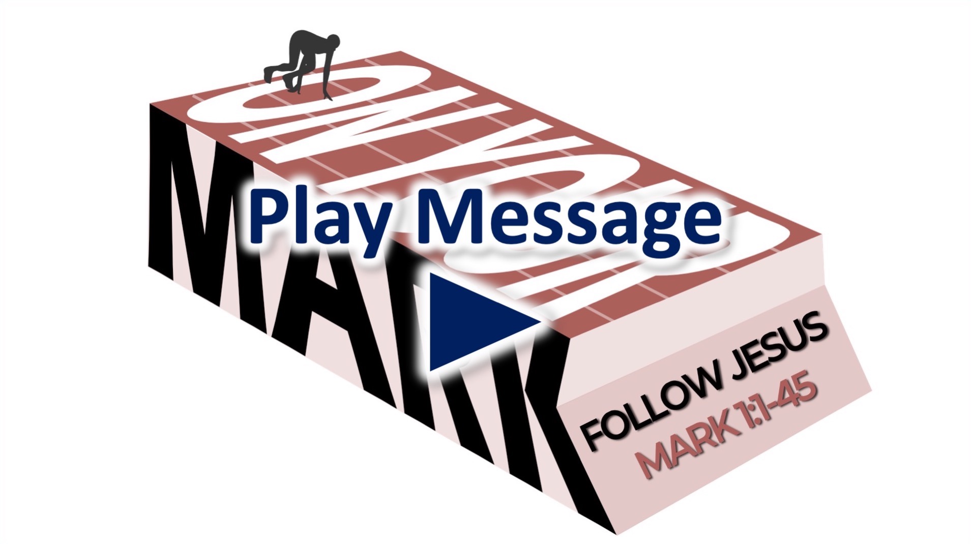 On Your Mark: Follow Jesus